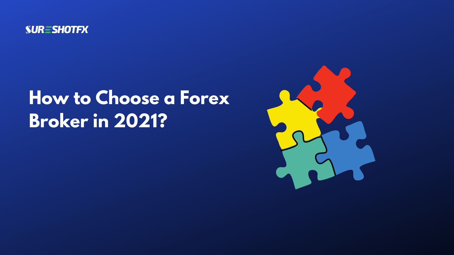 how to choose a forex broker