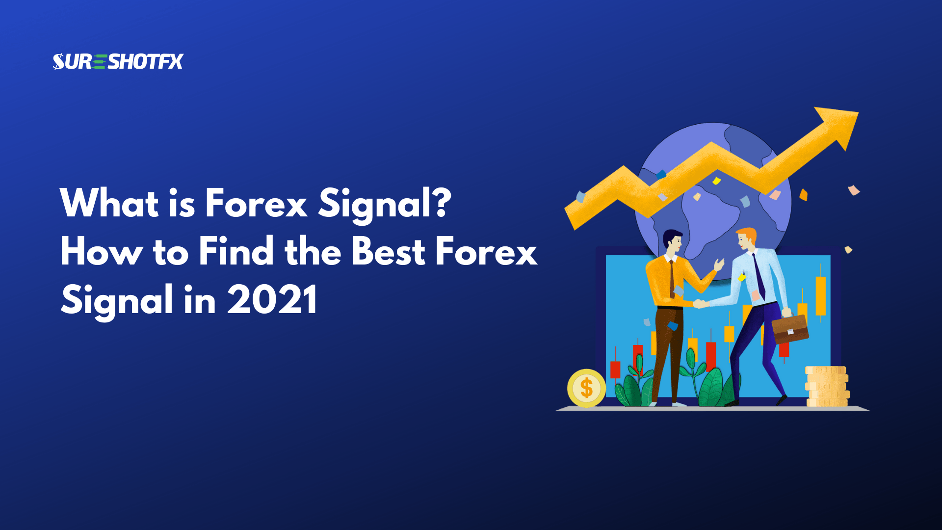 Best Forex Signal 2021