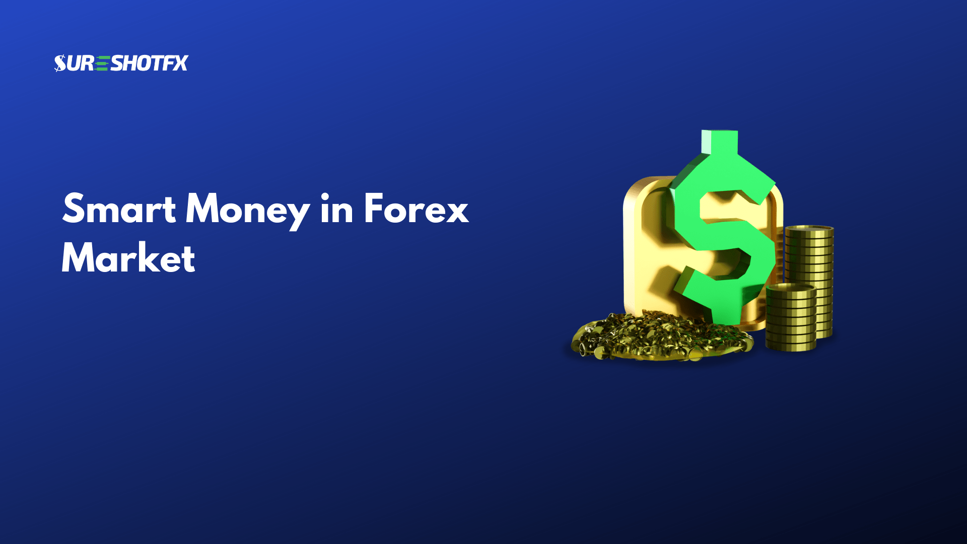 forex smart money concept