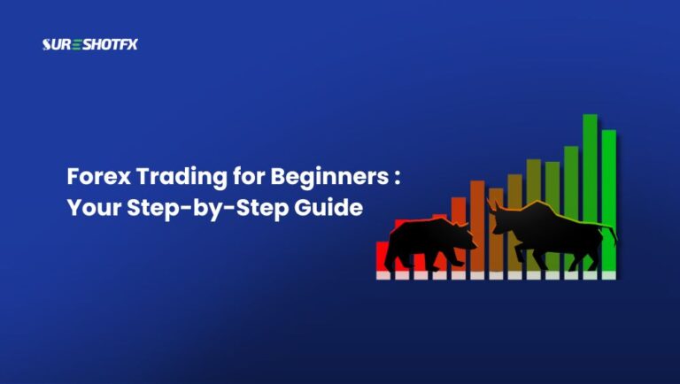 Forex Trading for Beginners: Your Step-by-Step Guide