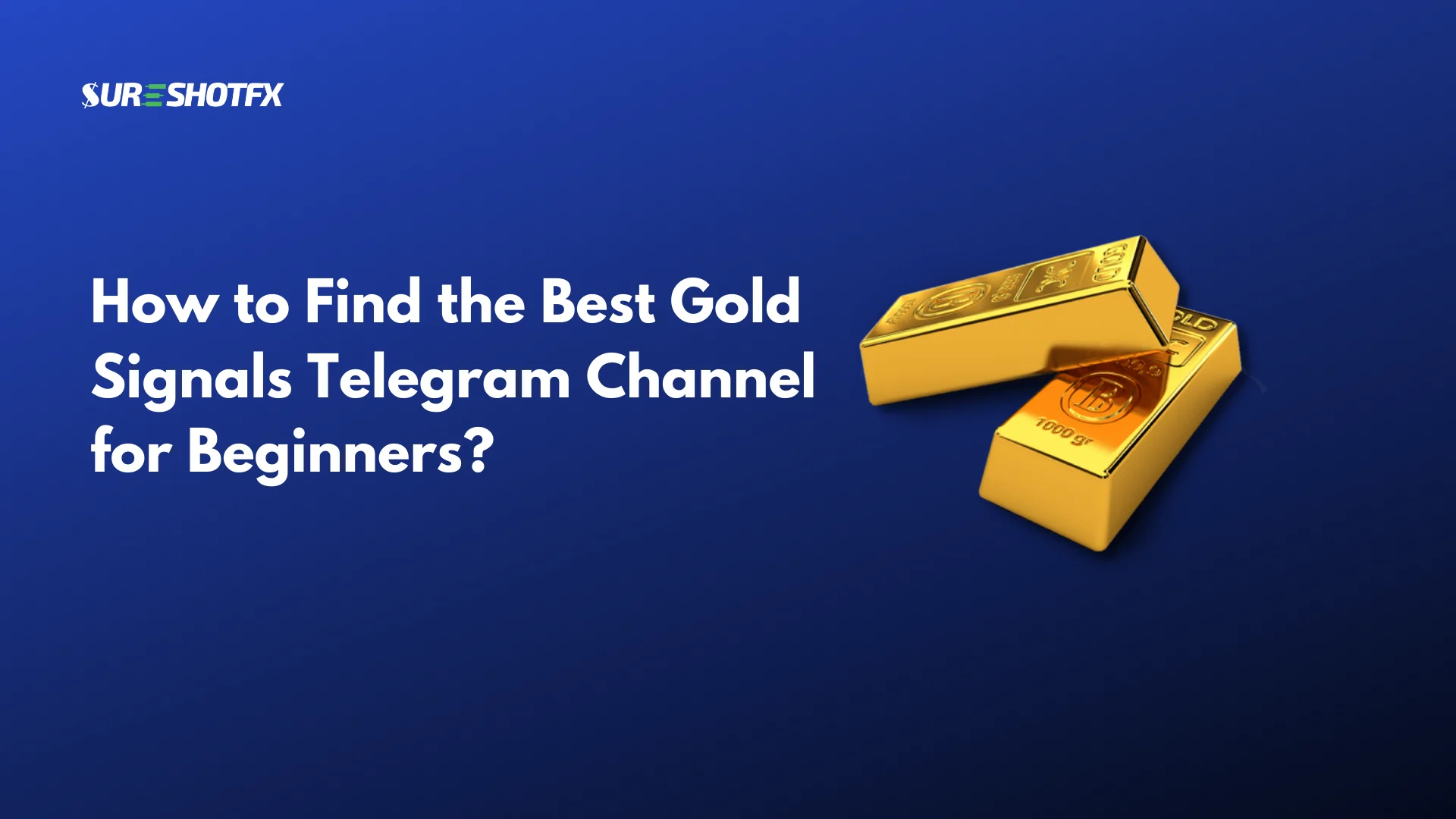 Best Gold Signals Telegram Channel