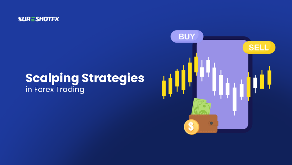 Scalping Strategies for Forex Trading