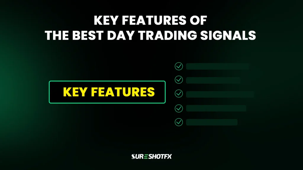 Key Features of day trading signals