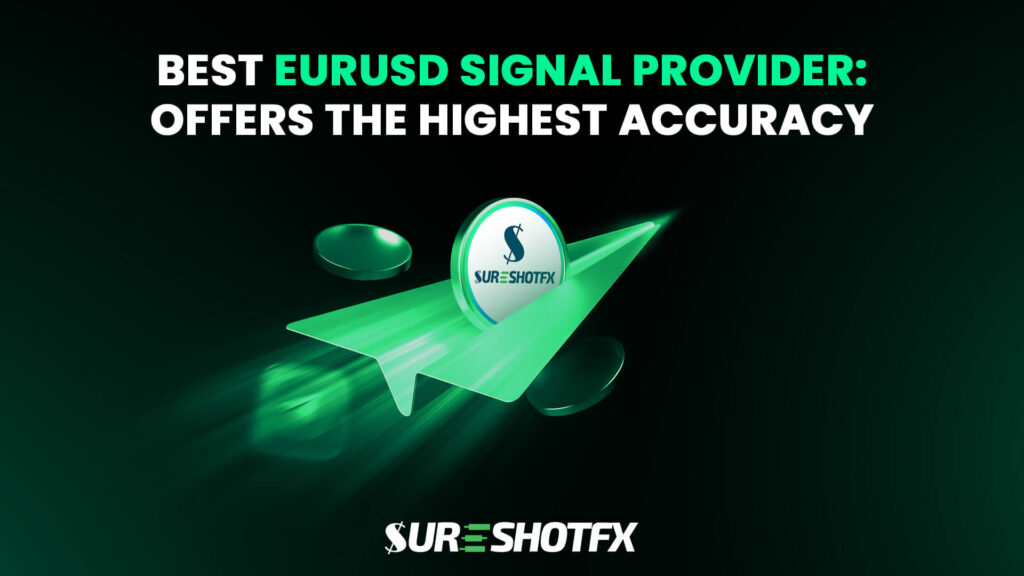 Best EURUSD Signal Provider