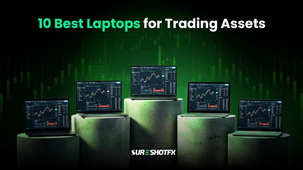 10 Best Laptops for Trading Forex, Crypto & Other Trading Assets